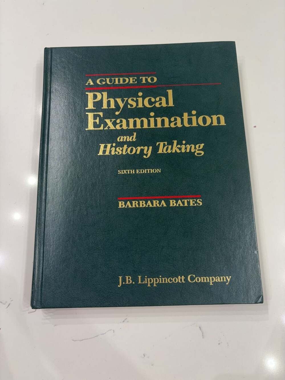 A Guide to Physical Examination and History Taking Barbara Bates, Sixth Edition